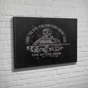 Hunt Evil - Canvas