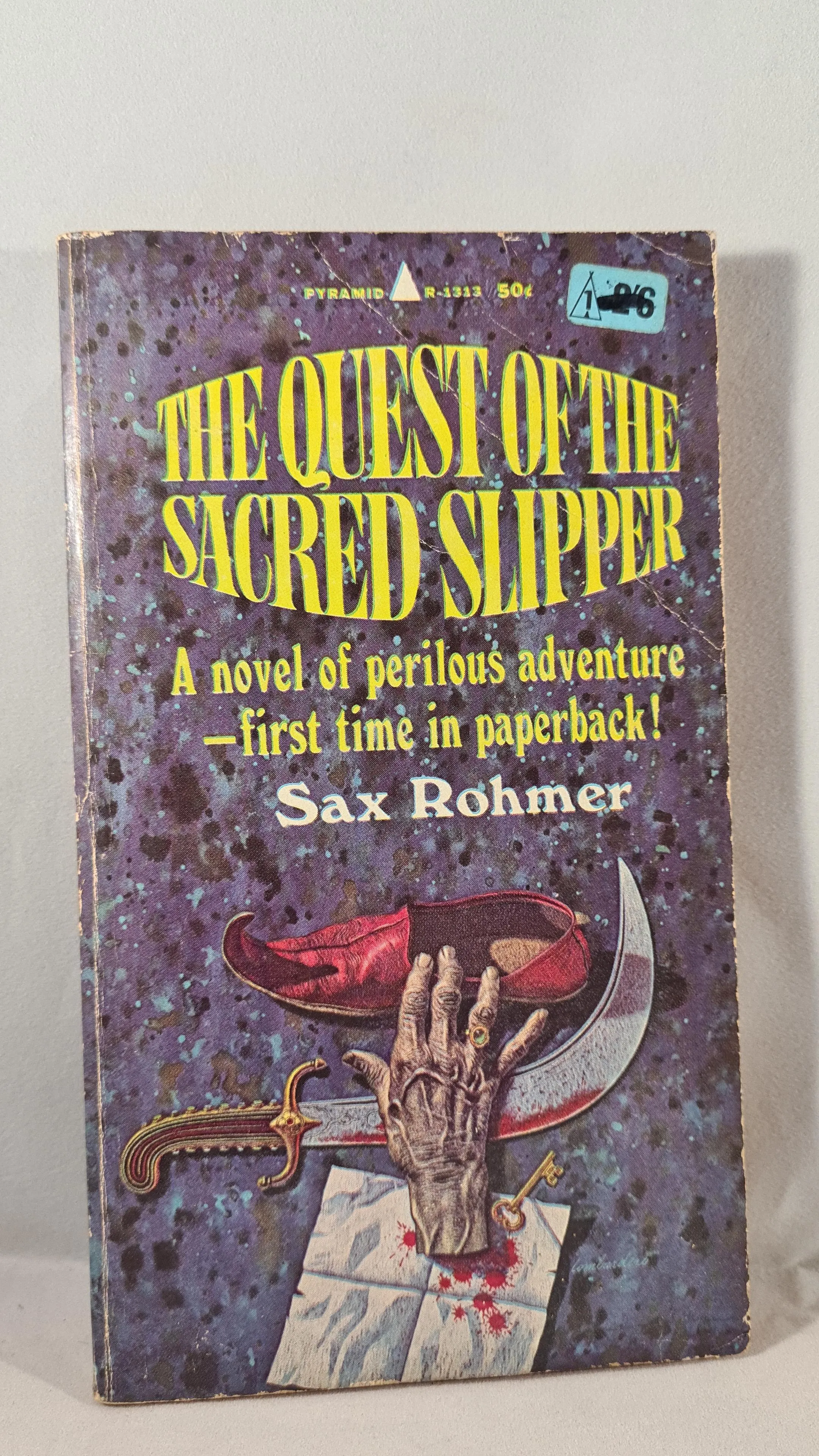 Sax Rohmer - The Quest of The Sacred Slipper, Pyramid, 1966, Paperbacks