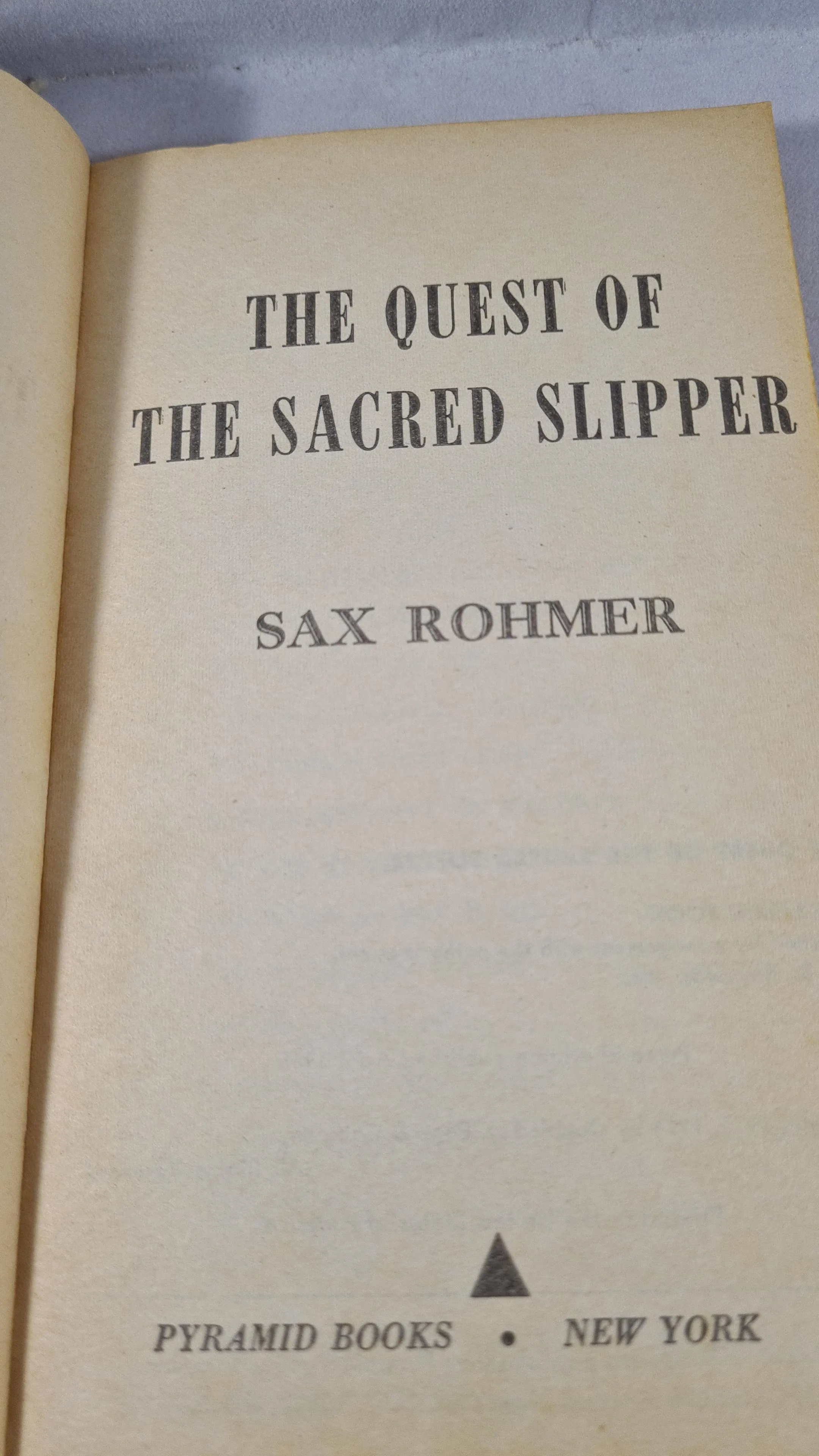 Sax Rohmer - The Quest of The Sacred Slipper, Pyramid, 1966, Paperbacks