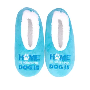 SnuggUps® Cosy Women's Slippers ~ Home Is Where The Dog Is