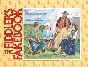 The Fiddler's Fakebook (Melody/Lyrics/Chords)